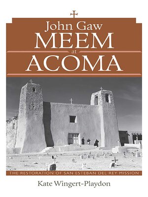 cover image of John Gaw Meem at Acoma